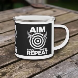 Aim Shoot Swear Repeat Enamel Camping Mug