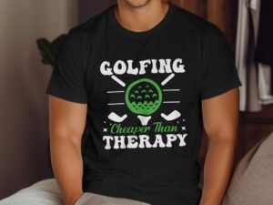 Golfing Cheaper Than Therapy Funny Golf Lover Design T-Shirt