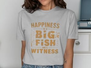 Happiness Is A Big Fish And A Witness Graphic T-Shirt