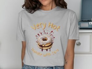 Very Hot Handle With Care Double Donut Stacked T-Shirt