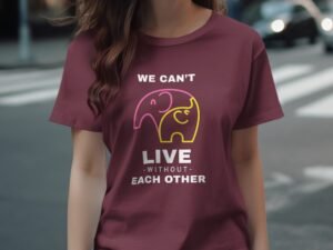 We Cant Live Without Each Other Elephant Graphic T-Shirt